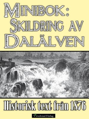 cover image of Minibok: Skildring av Dalälven